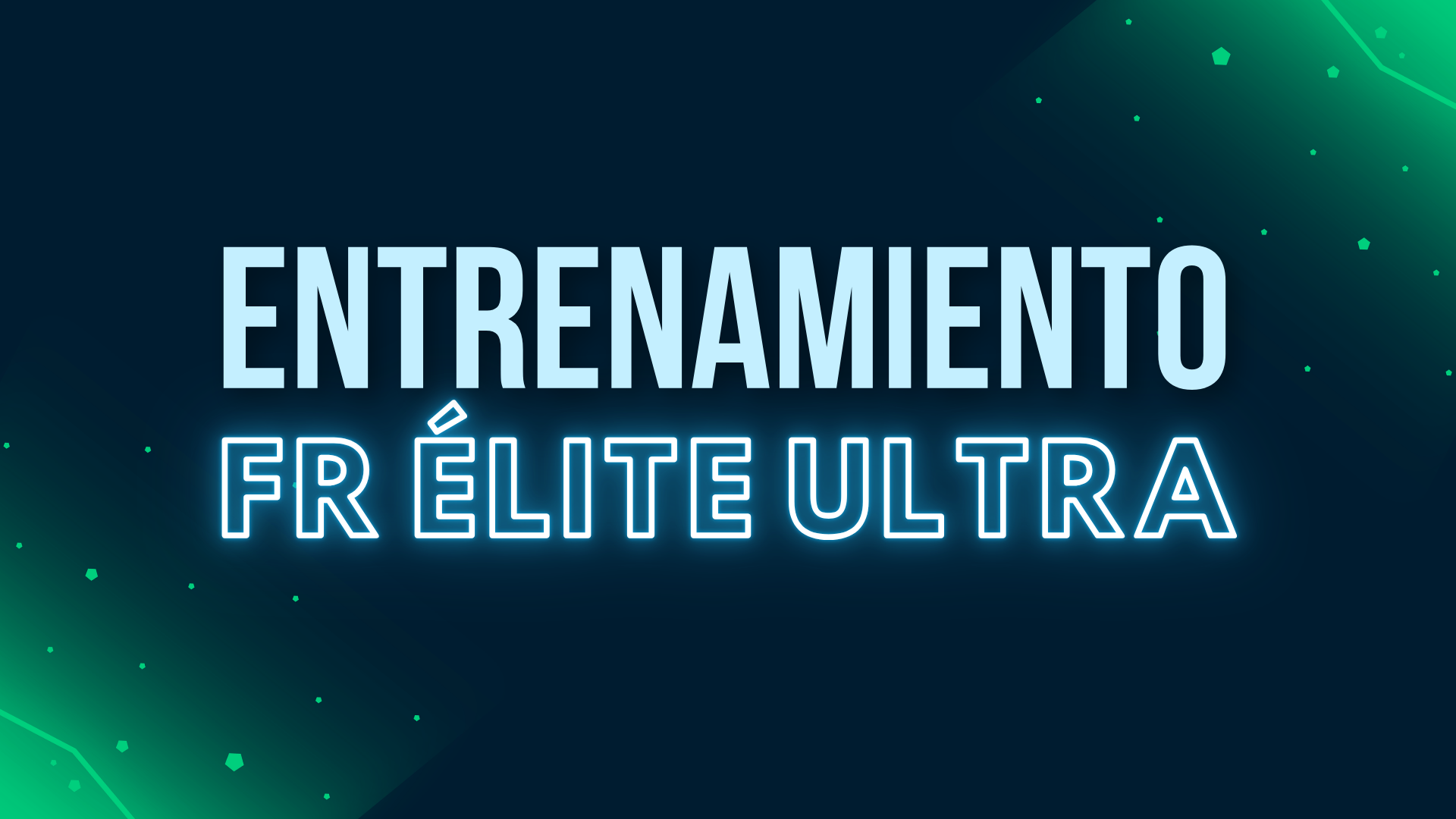 Entrenamiento FR Élite Ultra (Mensual)